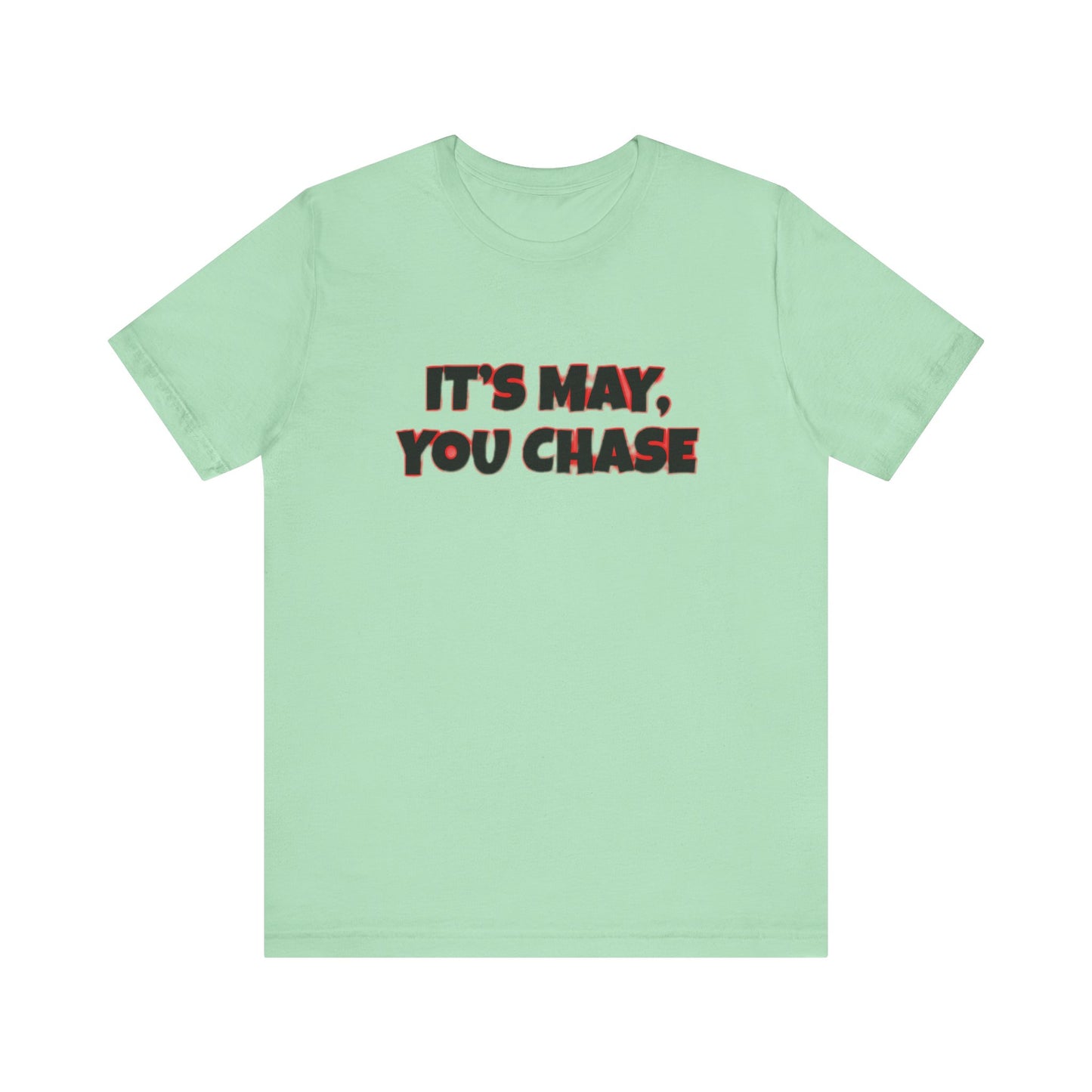 IT'S MAY Tee