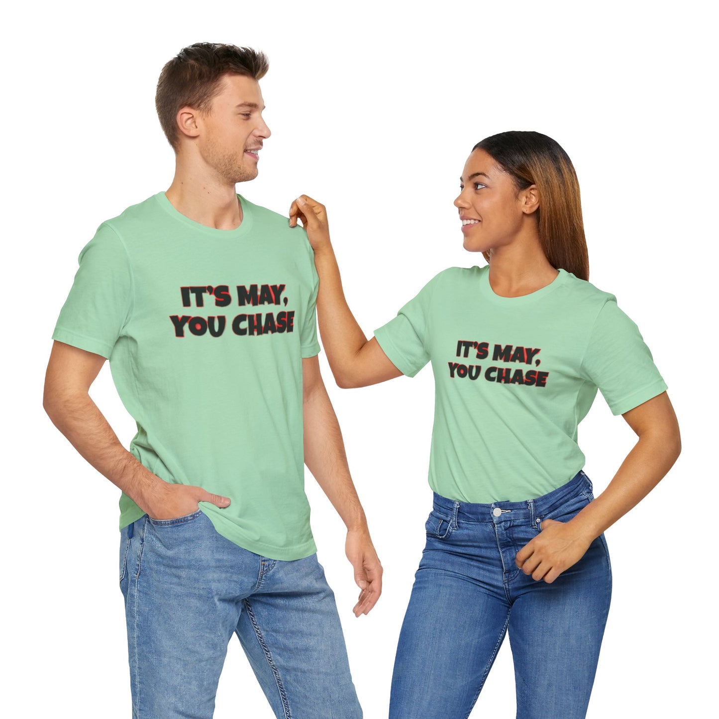 IT'S MAY Tee