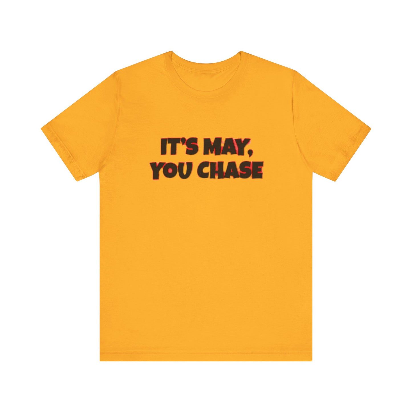 IT'S MAY Tee