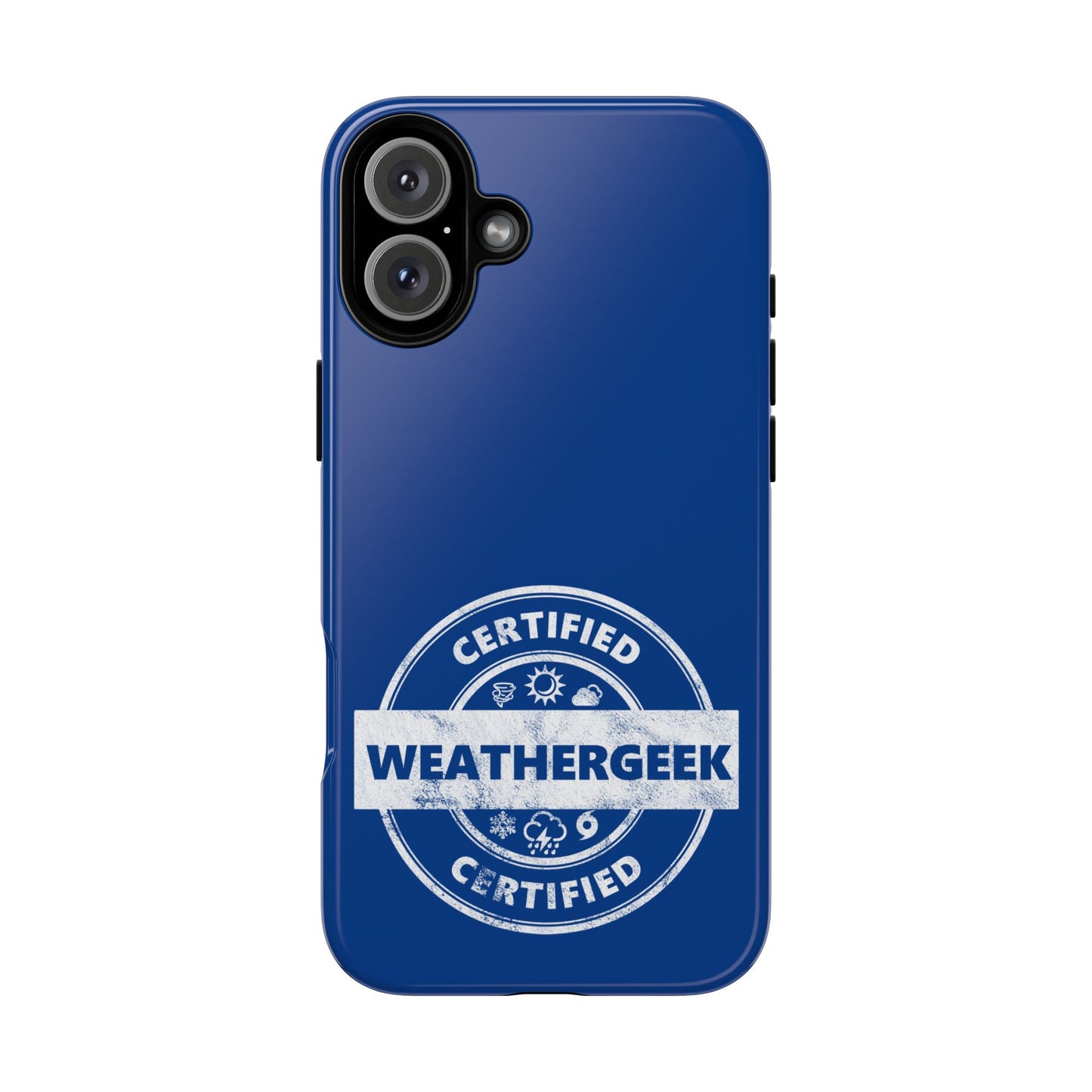 Certified Weathergeek Tough Phone Case