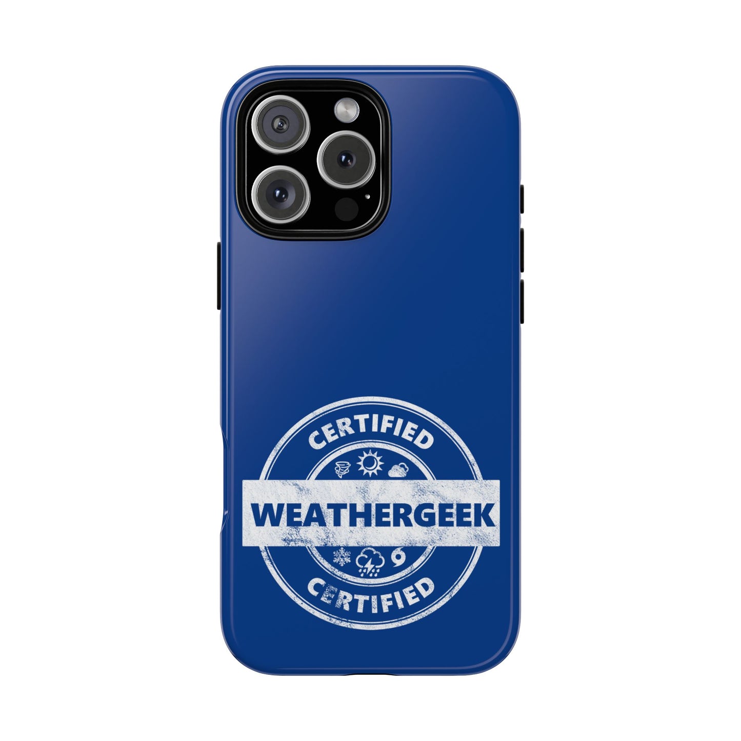 Certified Weathergeek Tough Phone Case