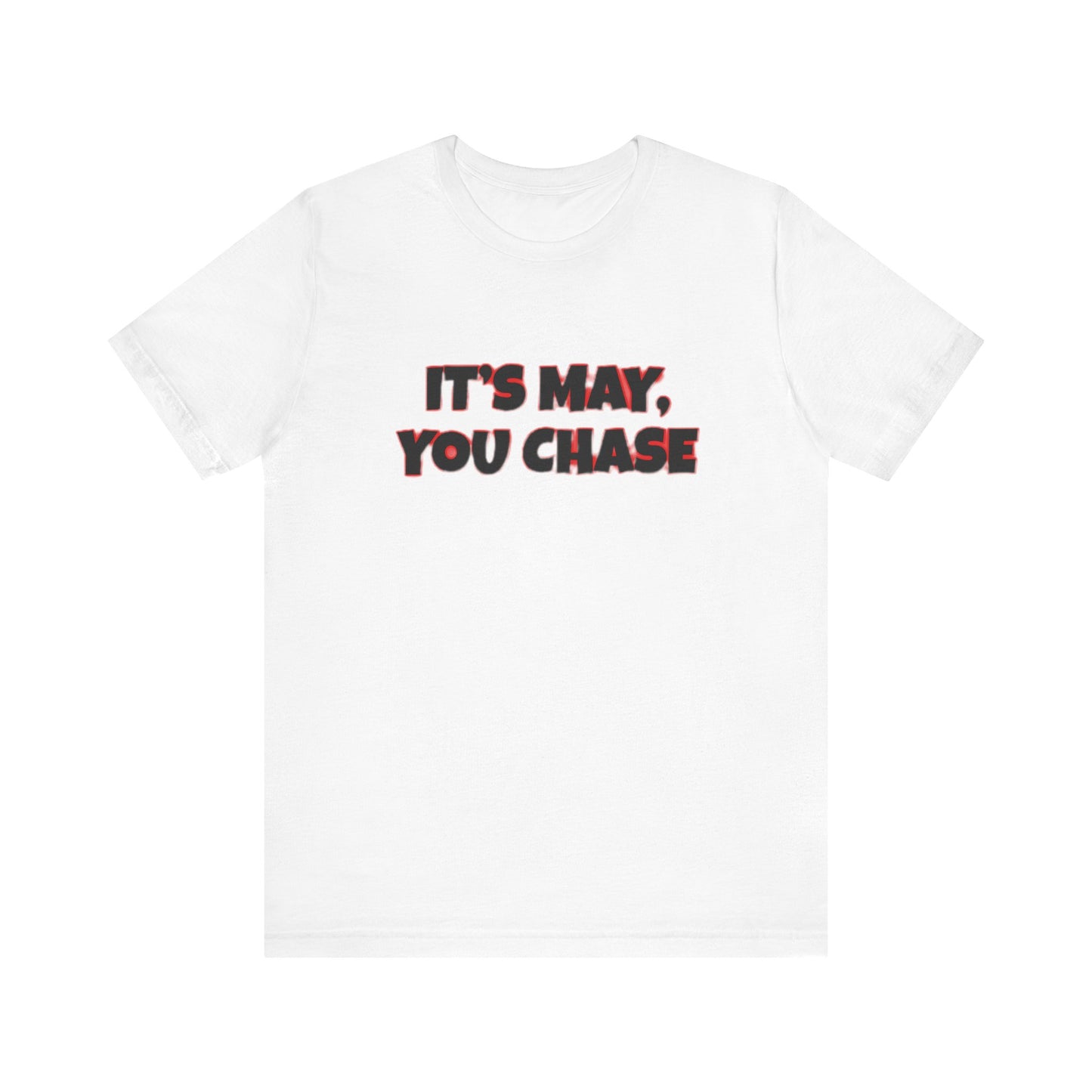 IT'S MAY Tee