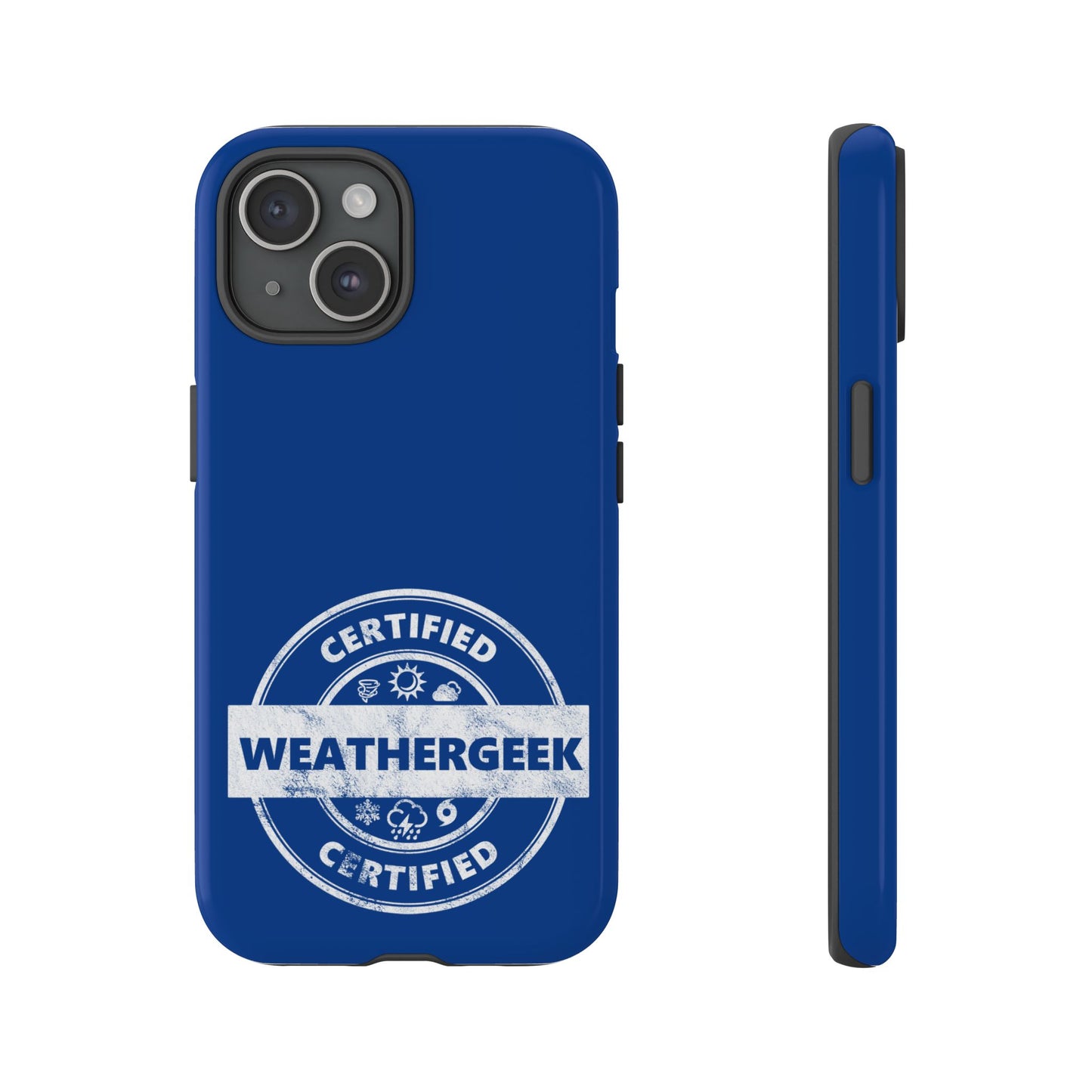 Certified Weathergeek Tough Phone Case