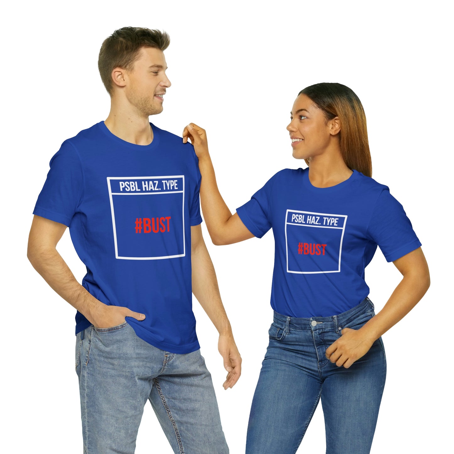 Bust Tee