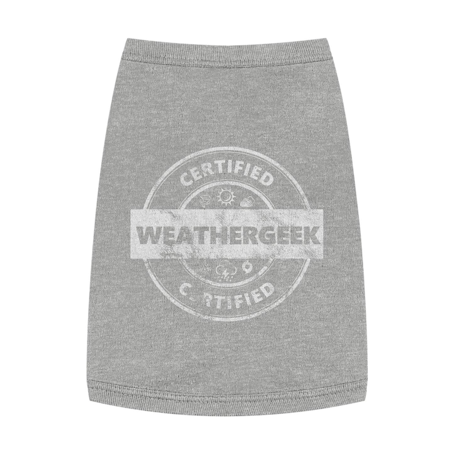 Certified Weathergeek Pet Shirt
