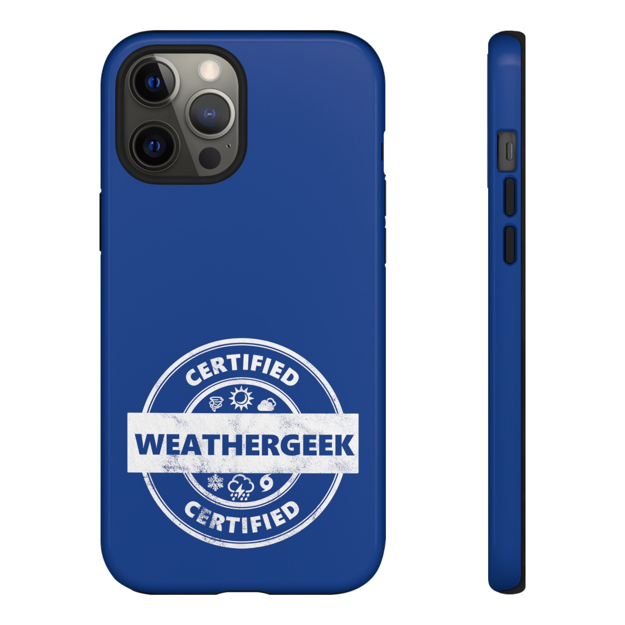 Certified Weathergeek Tough Phone Case 