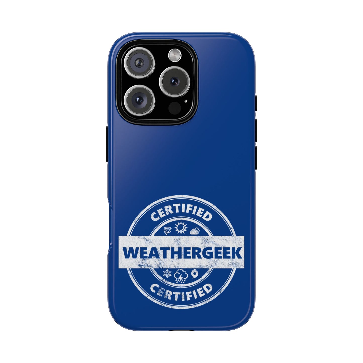 Certified Weathergeek Tough Phone Case