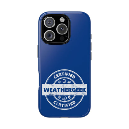 Certified Weathergeek Tough Phone Case