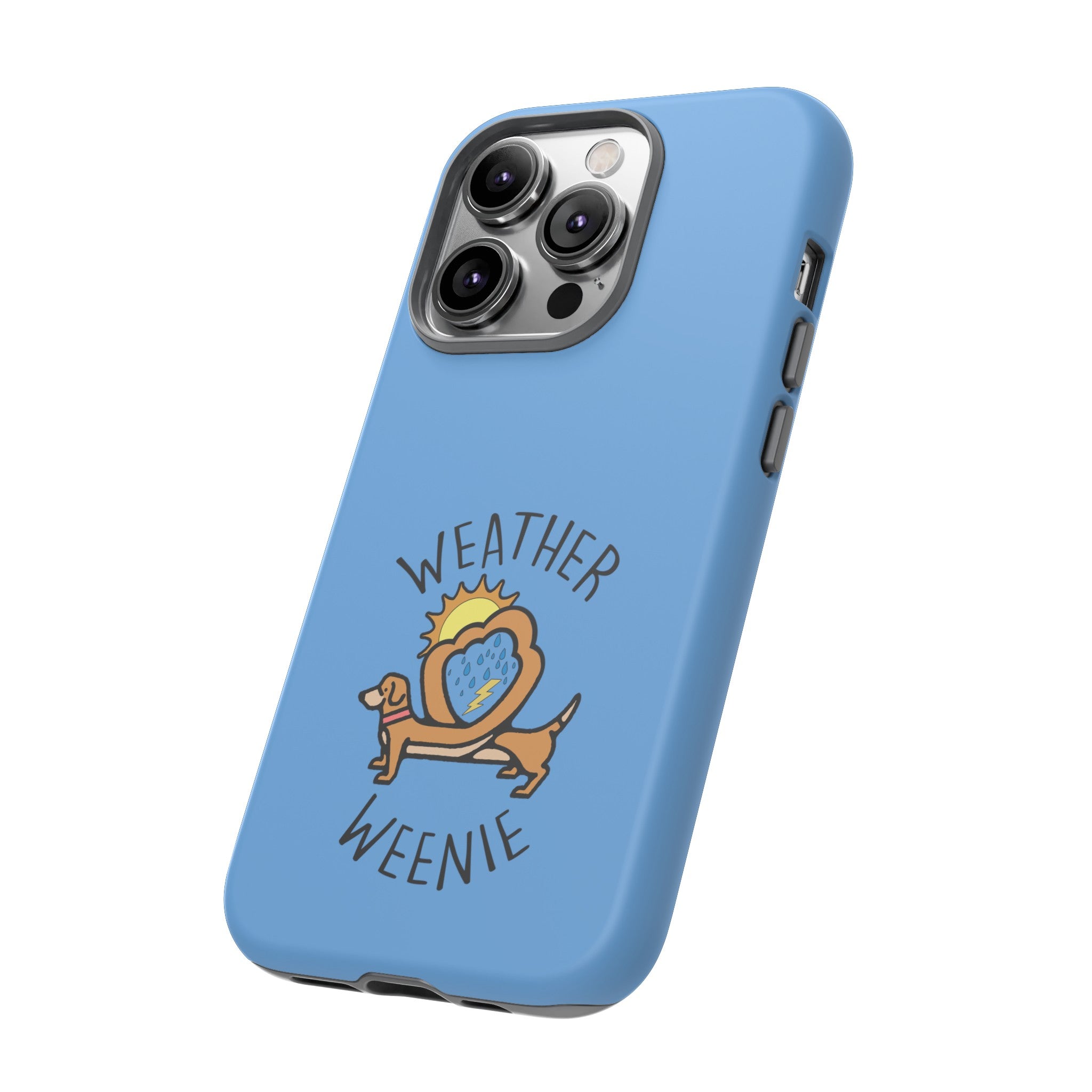 Weather Weenie Tough Phone Case 