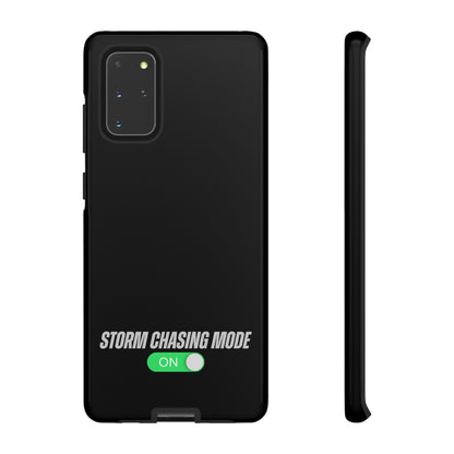 Storm Chasing Mode: ON Tough Phone Case