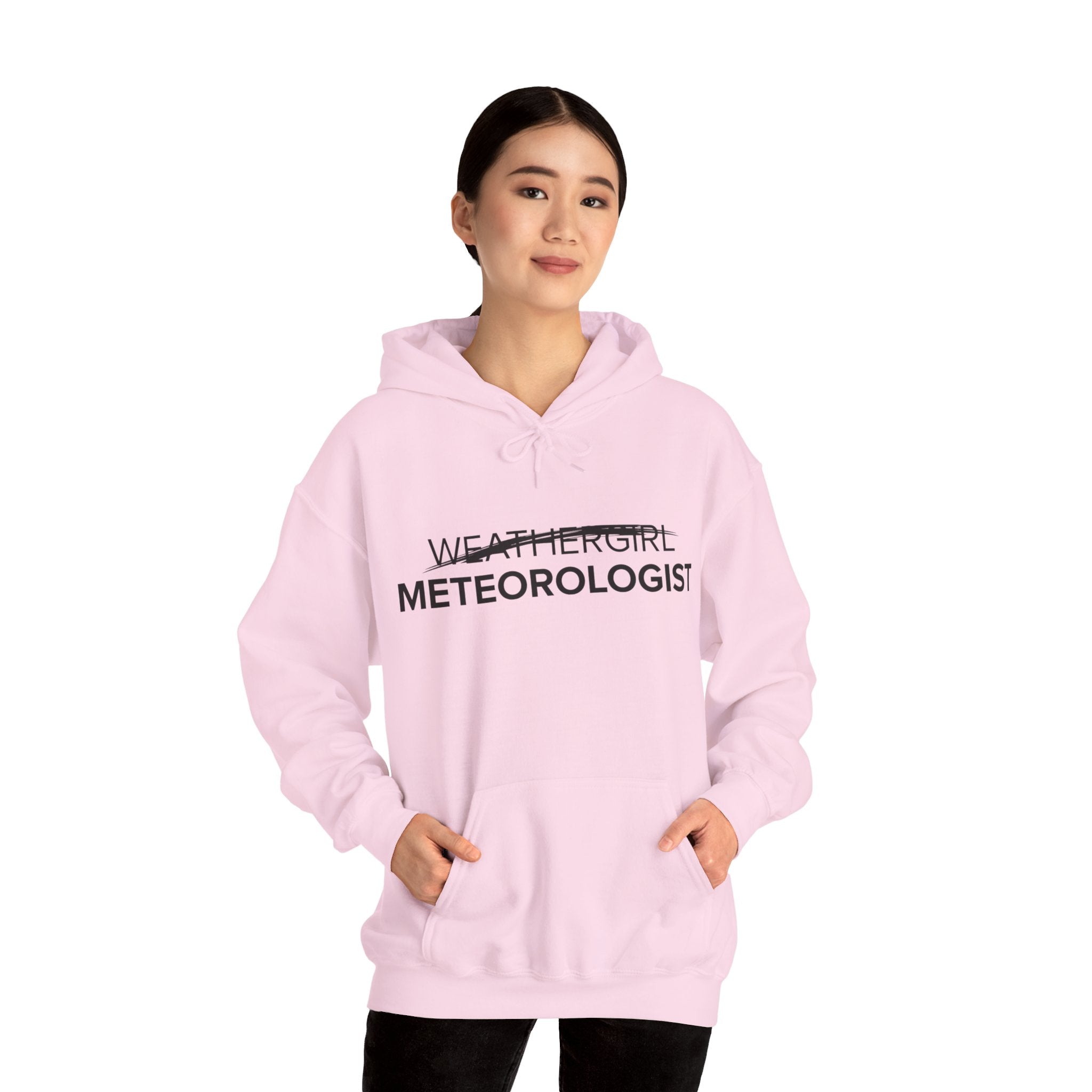 Not A WeatherGirl Hoodie 