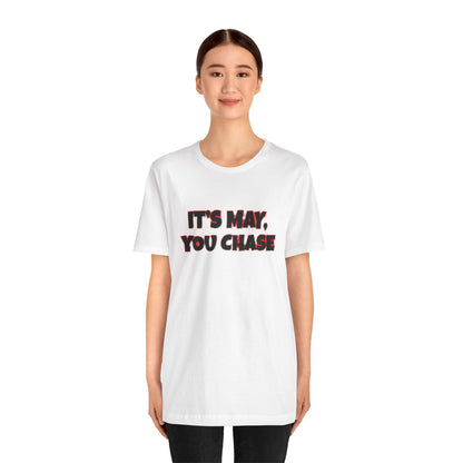IT'S MAY Tee