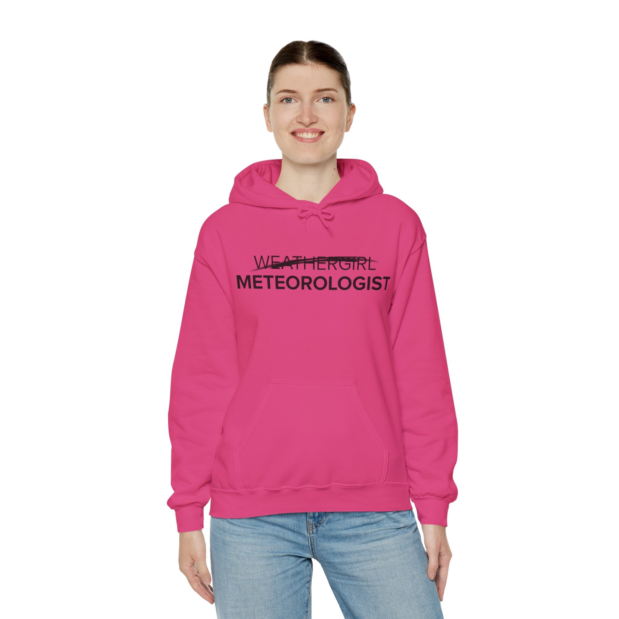 Not A WeatherGirl Hoodie 