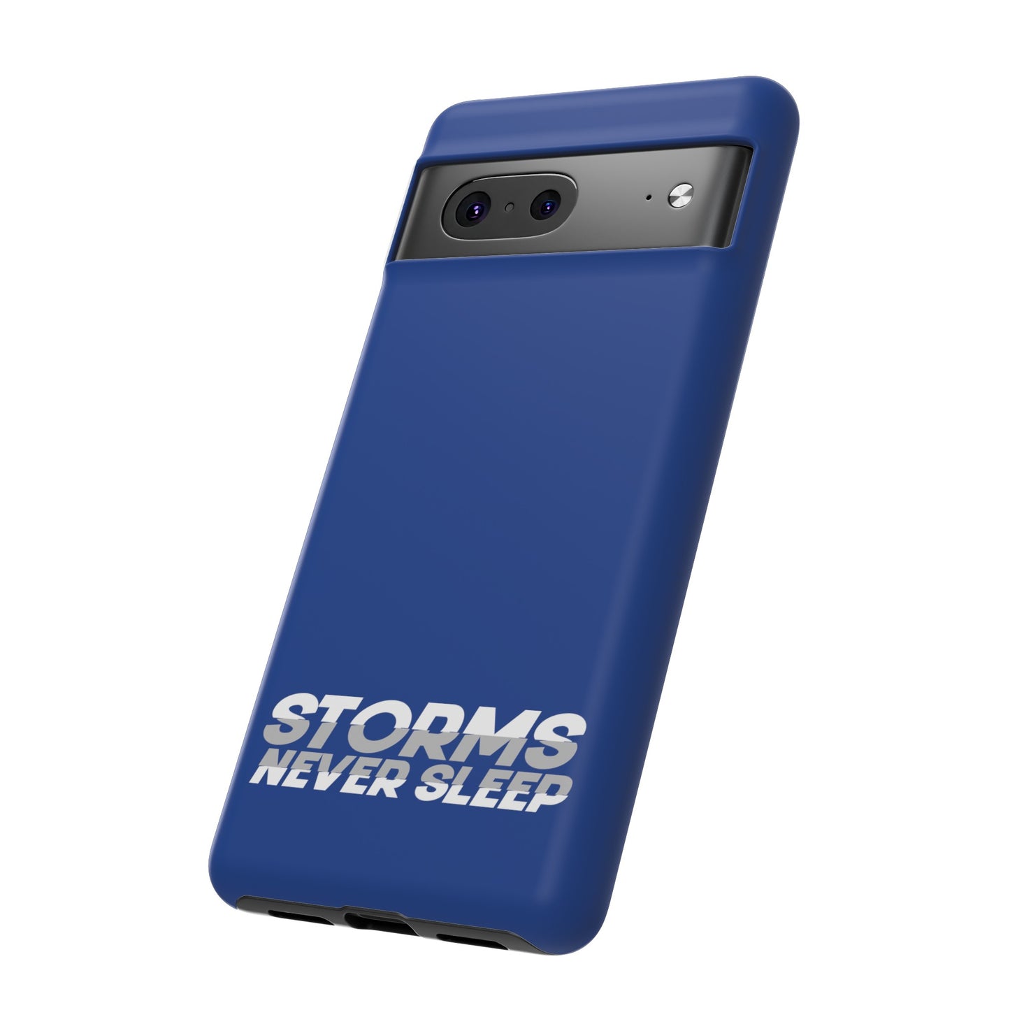 Storms Never Sleep Tough Coque de téléphone