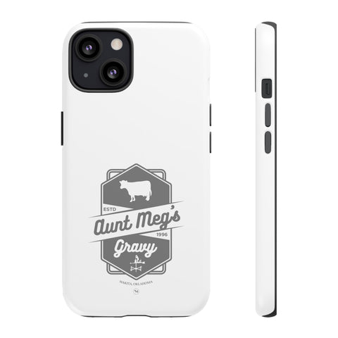 Aunt Meg's Gravy Tough Phone Case