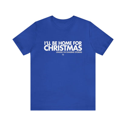 I'll Be Home For Christmas Tee