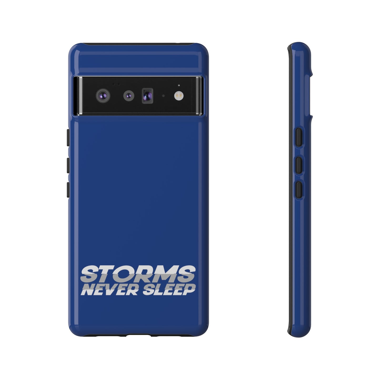 Storms Never Sleep Tough Coque de téléphone