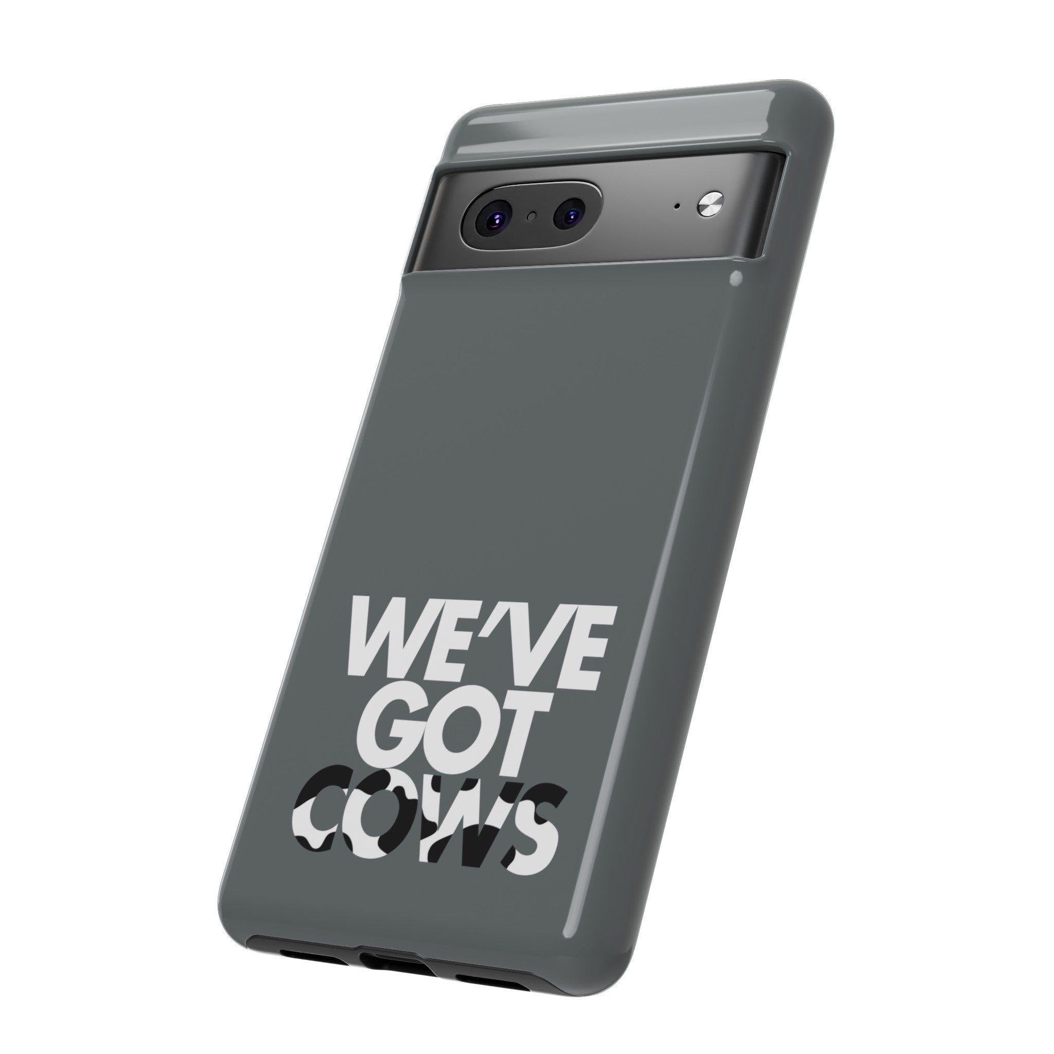 We've Got Cows Tough Phone Case 