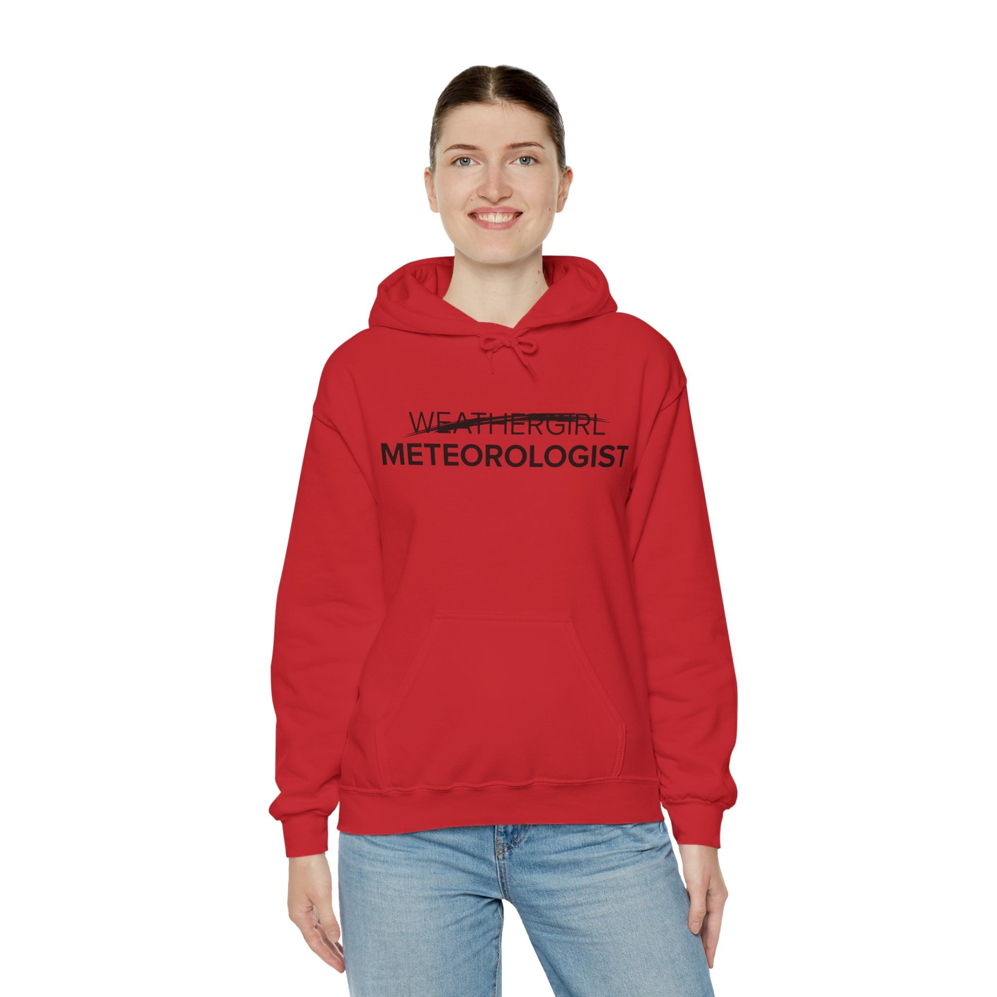 Not A WeatherGirl Hoodie 