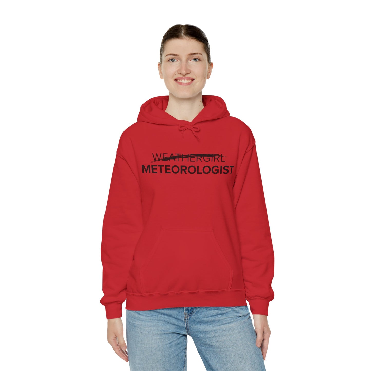 Not A WeatherGirl Hoodie