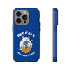 Pet Cats and Chase Storms Tough Phone Case