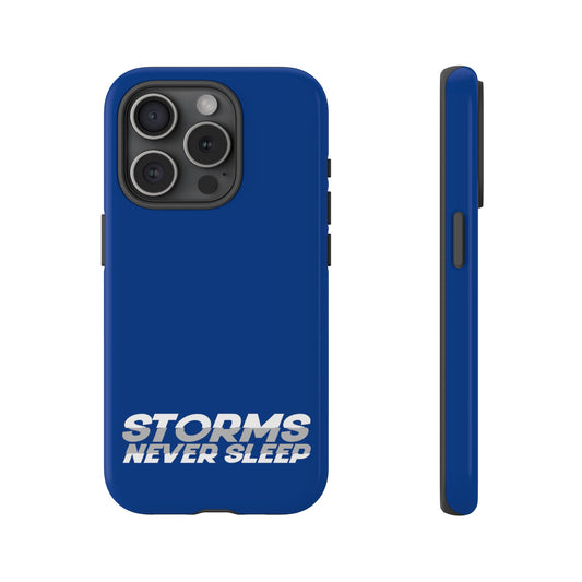 Storms Never Sleep Tough Phone Case