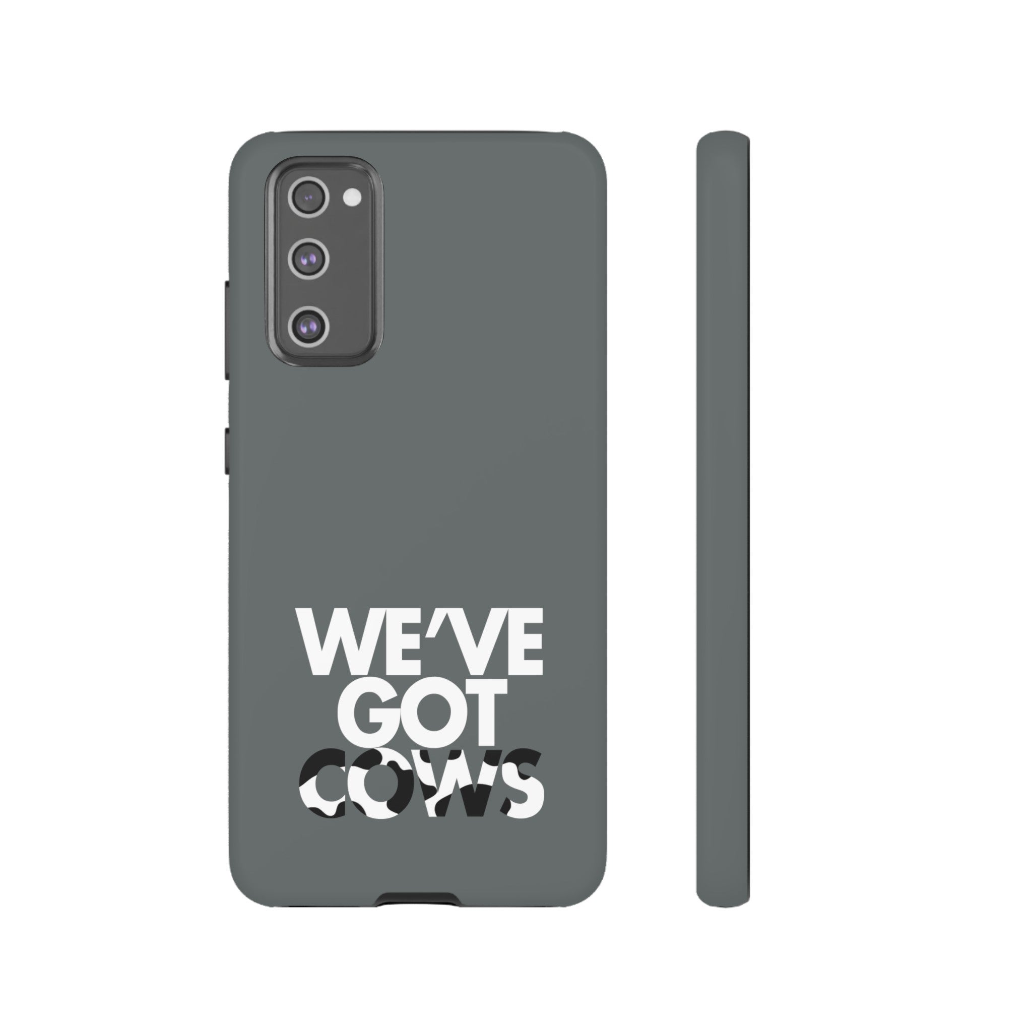 We've Got Cows Tough Phone Case 