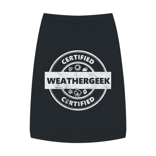 Certified Weathergeek Pet Shirt
