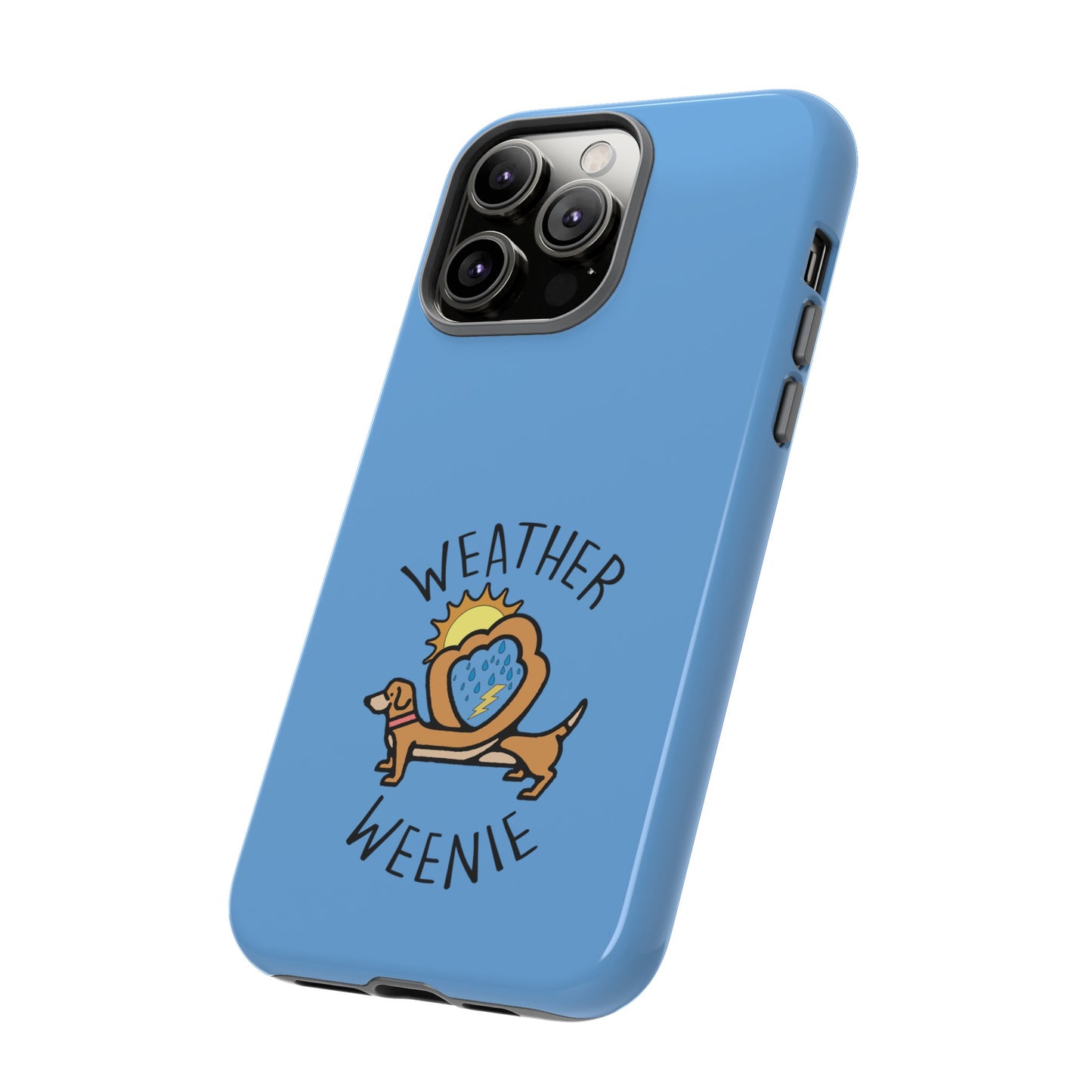 Weather Weenie Tough Phone Case