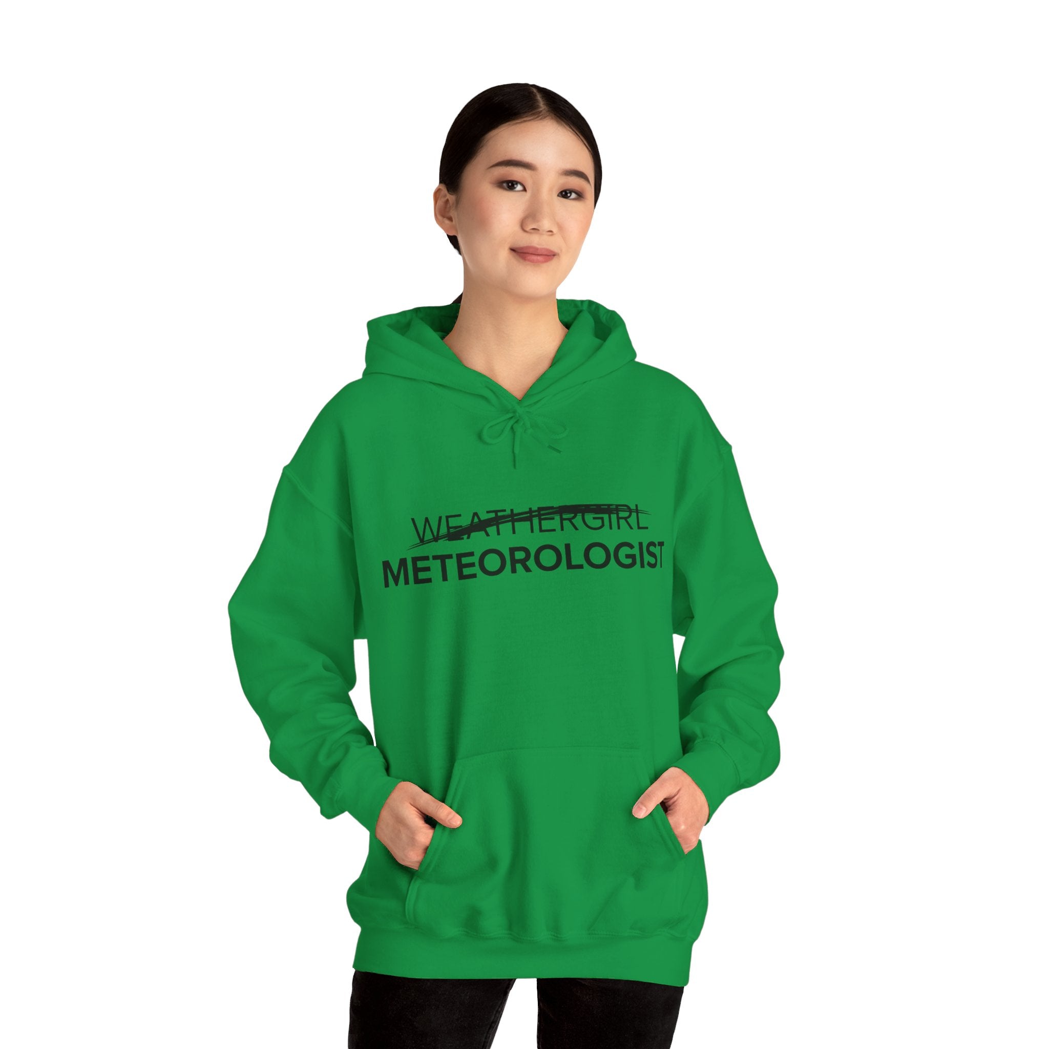 Not A WeatherGirl Hoodie 