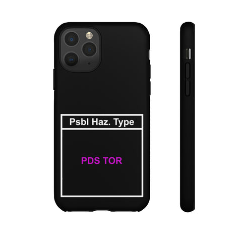 PDS TOR Tough Phone Case