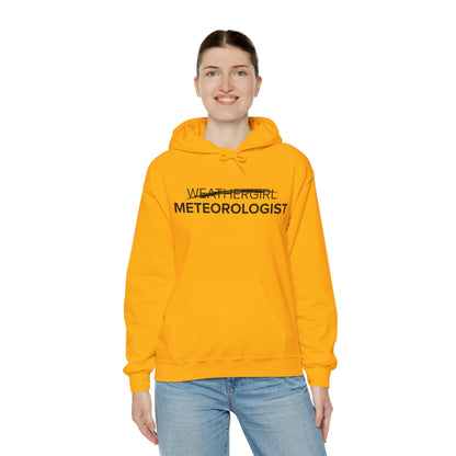 Not A WeatherGirl Hoodie