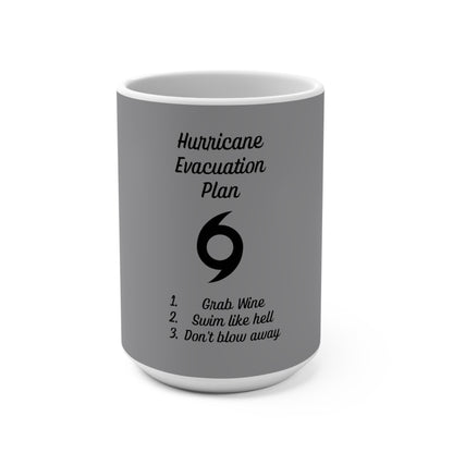 Hurricane Plan Mug 15oz