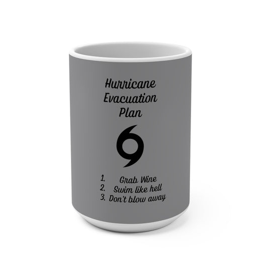 Hurricane Plan Mug 15oz