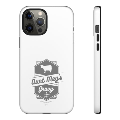 Aunt Meg's Gravy Tough Phone Case