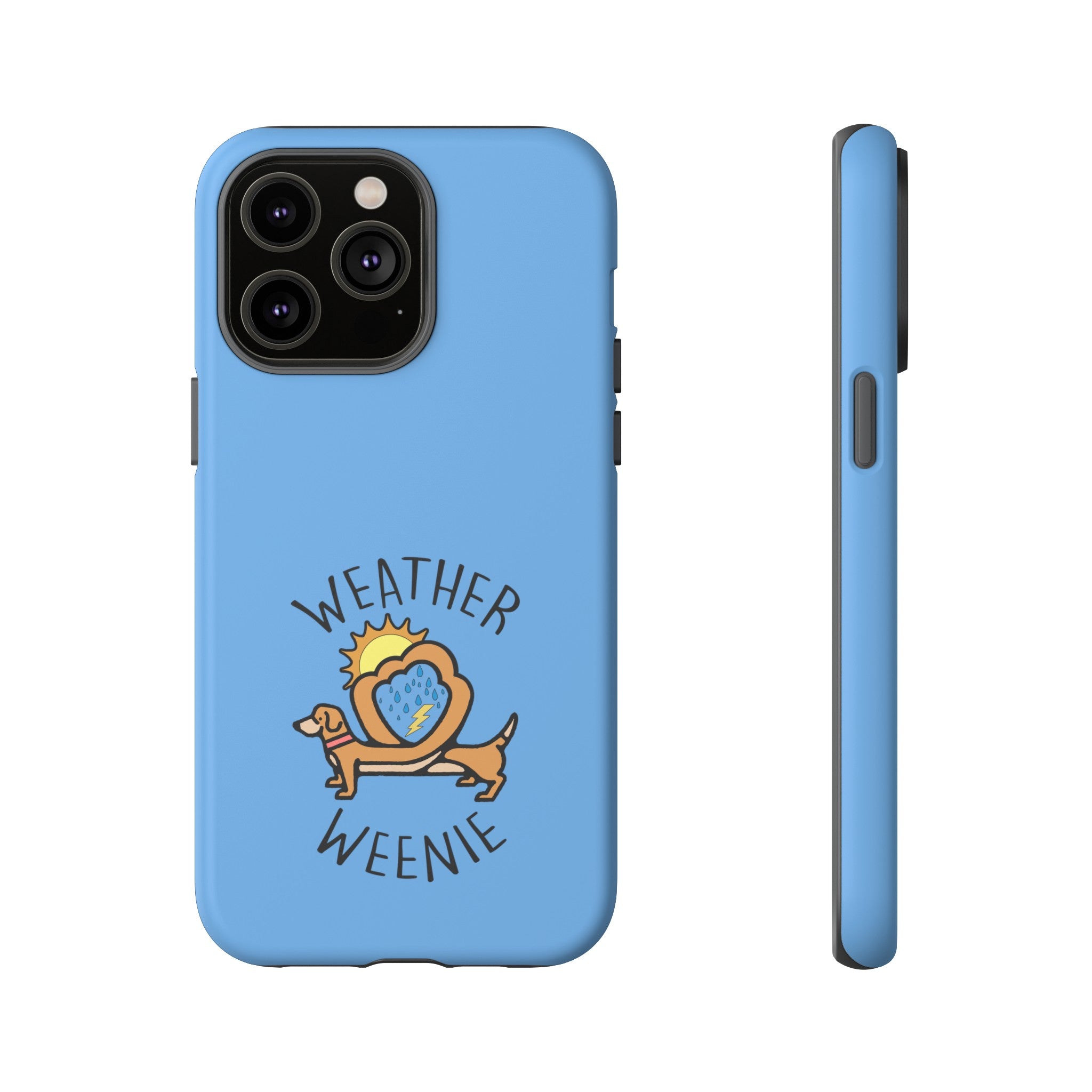 Weather Weenie Tough Phone Case 