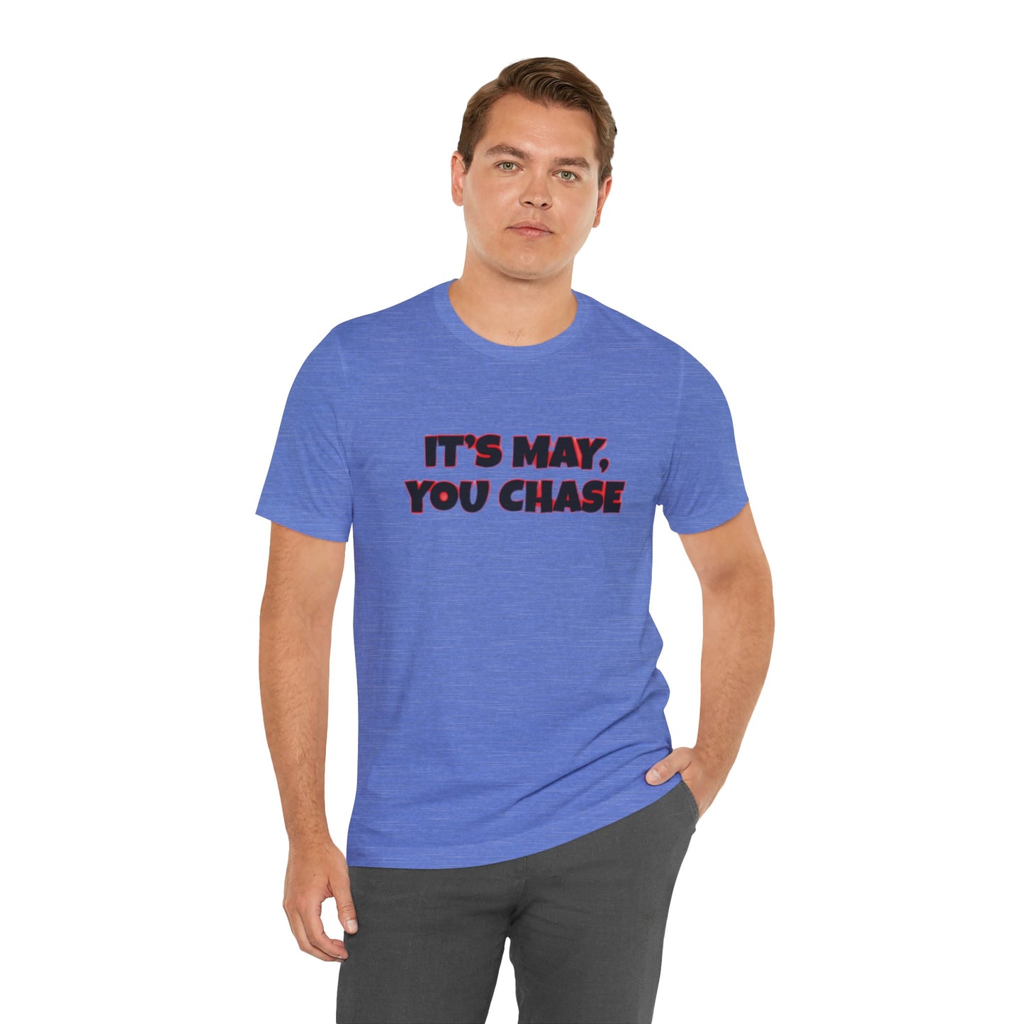 IT'S MAY Tee