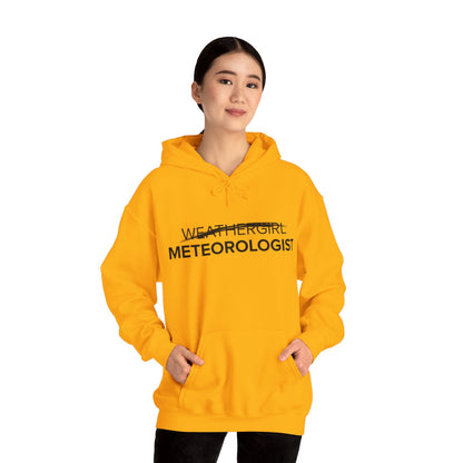 Not A WeatherGirl Hoodie