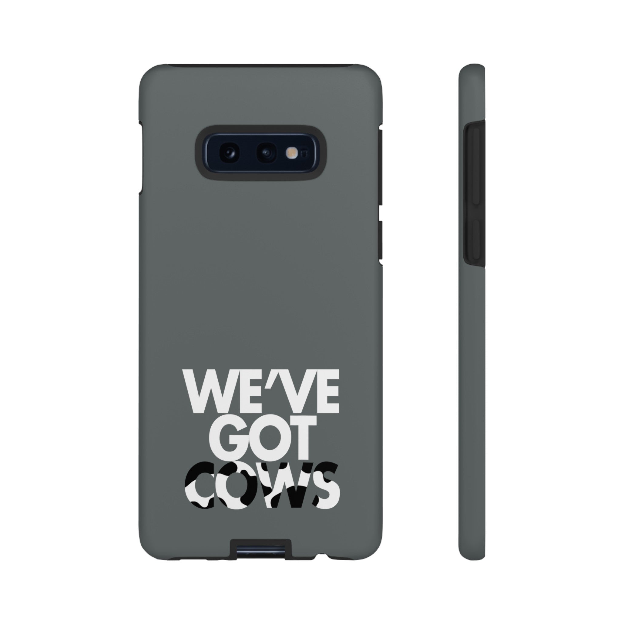 We've Got Cows Tough Phone Case 