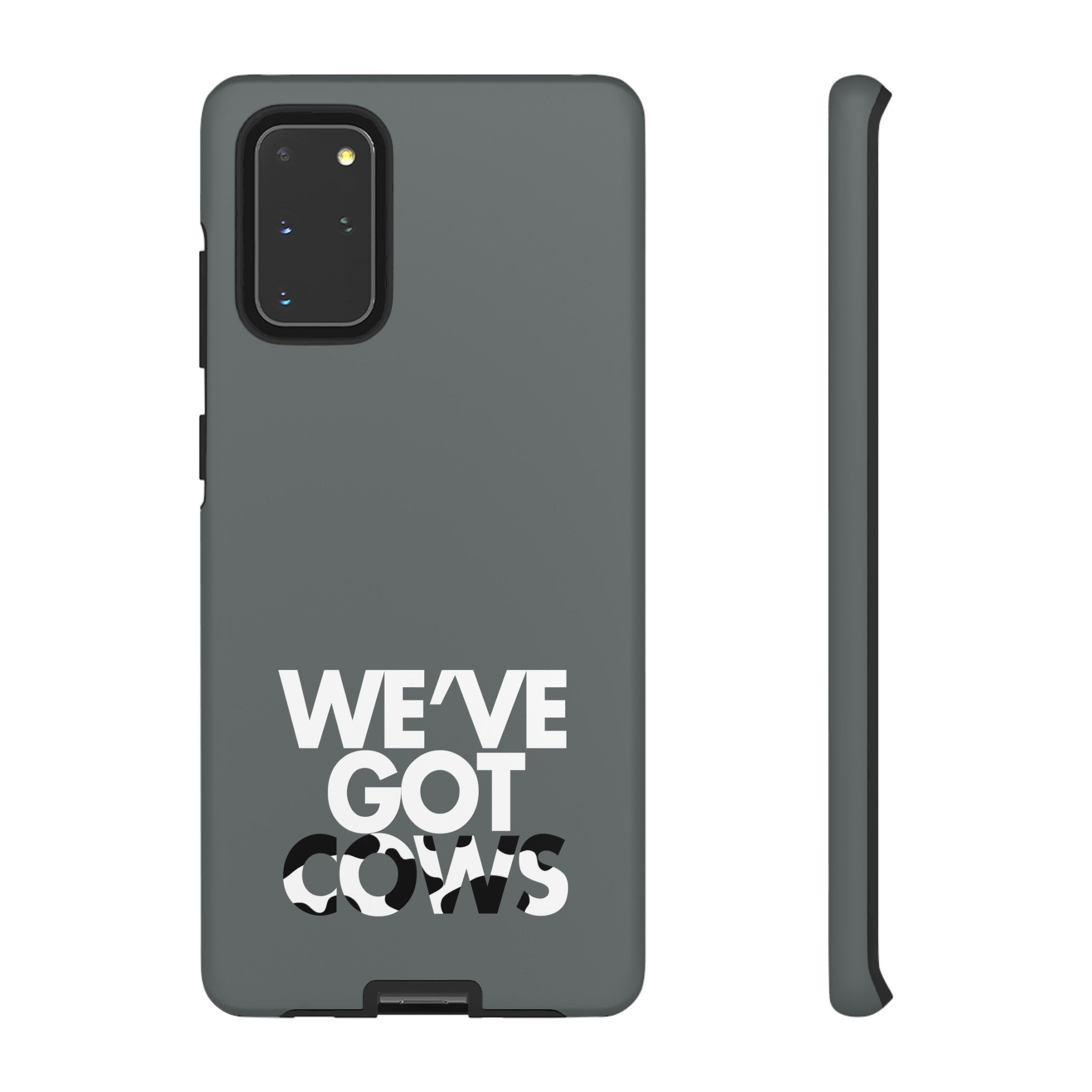 We've Got Cows Tough Phone Case 