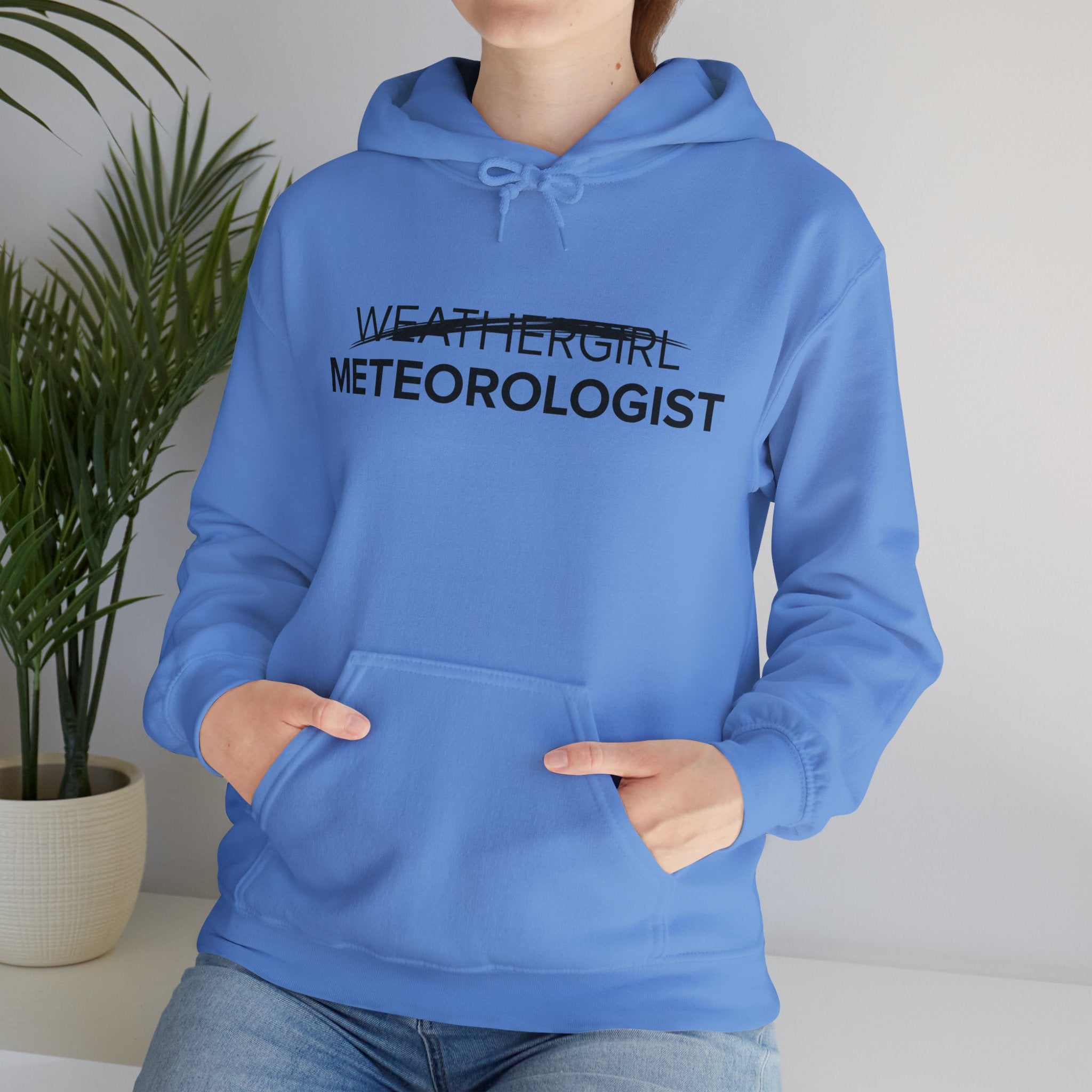 Not A WeatherGirl Hoodie 