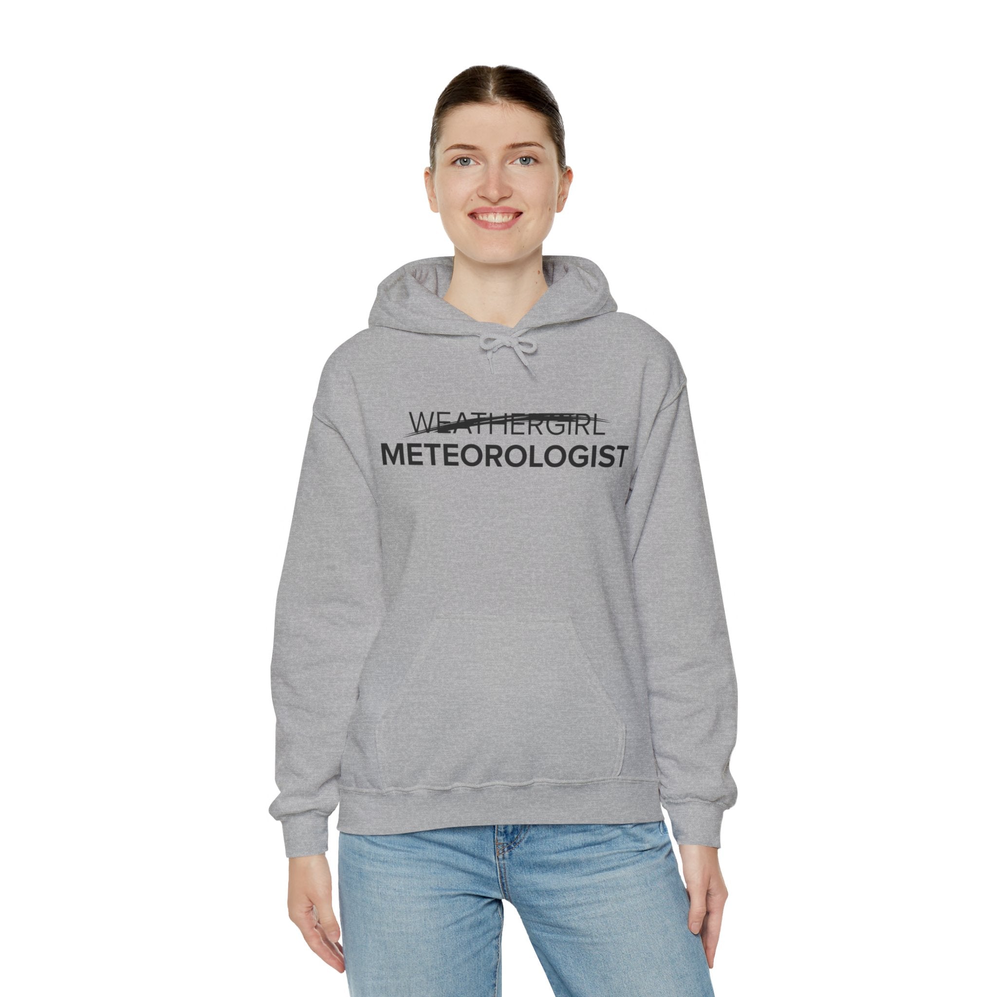 Not A WeatherGirl Hoodie 