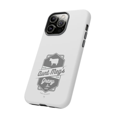 Aunt Meg's Gravy Tough Phone Case