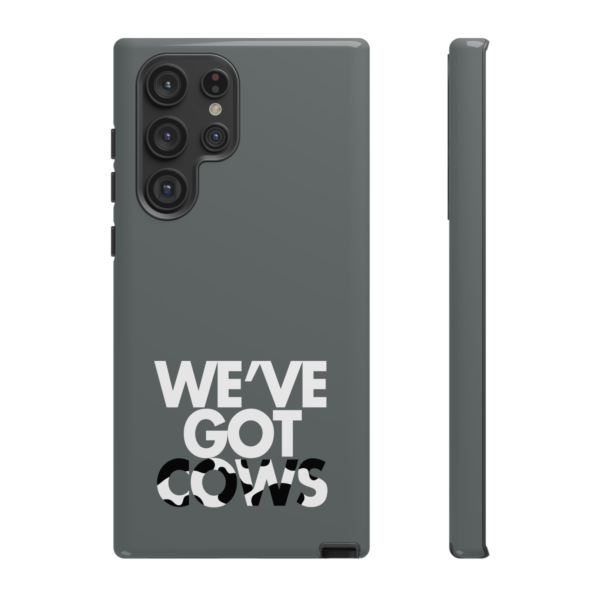 We've Got Cows Tough Phone Case 