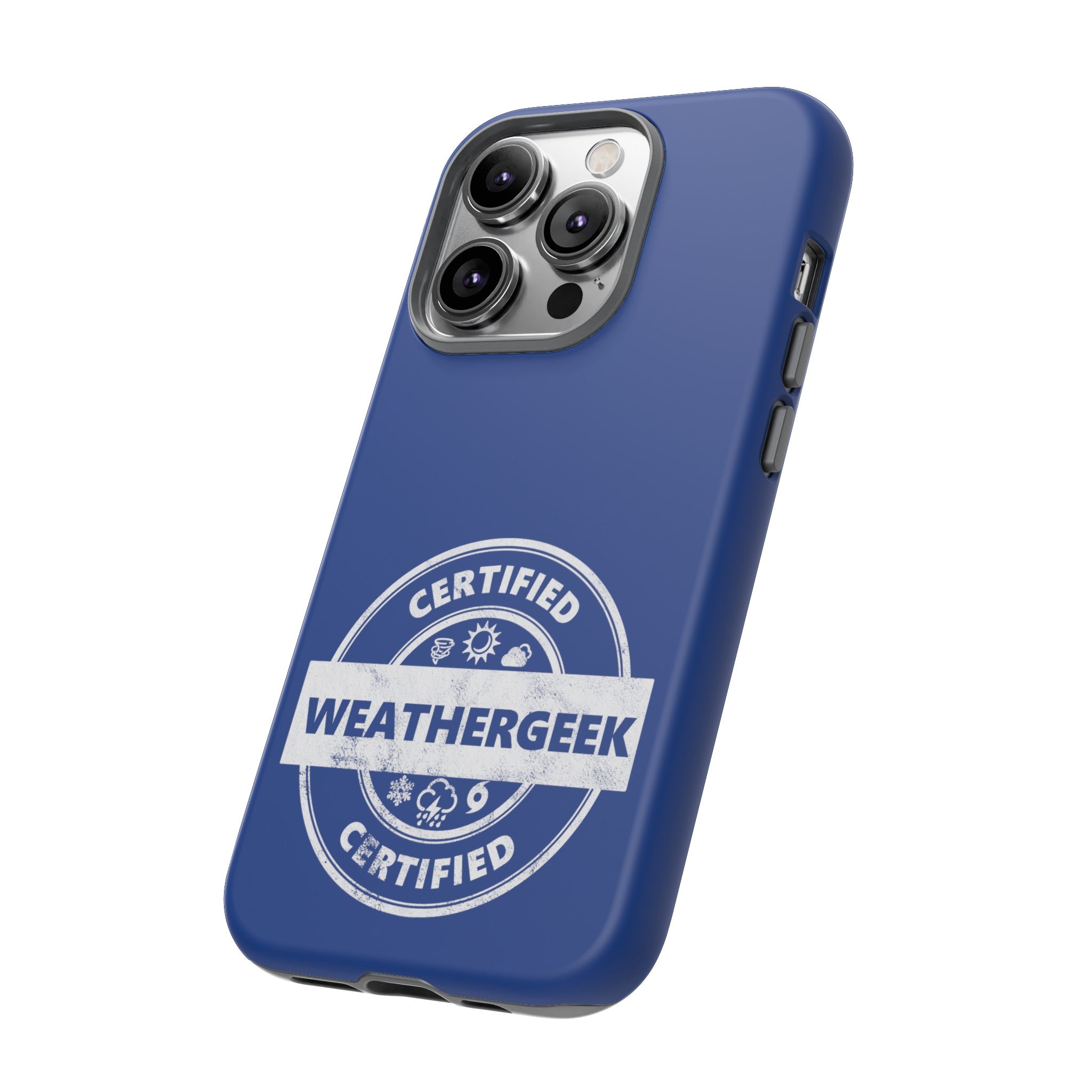 Certified Weathergeek Tough Phone Case 