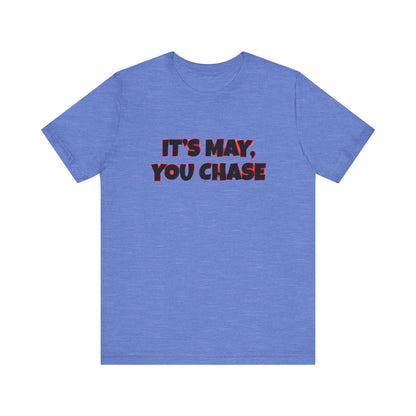 IT'S MAY Tee