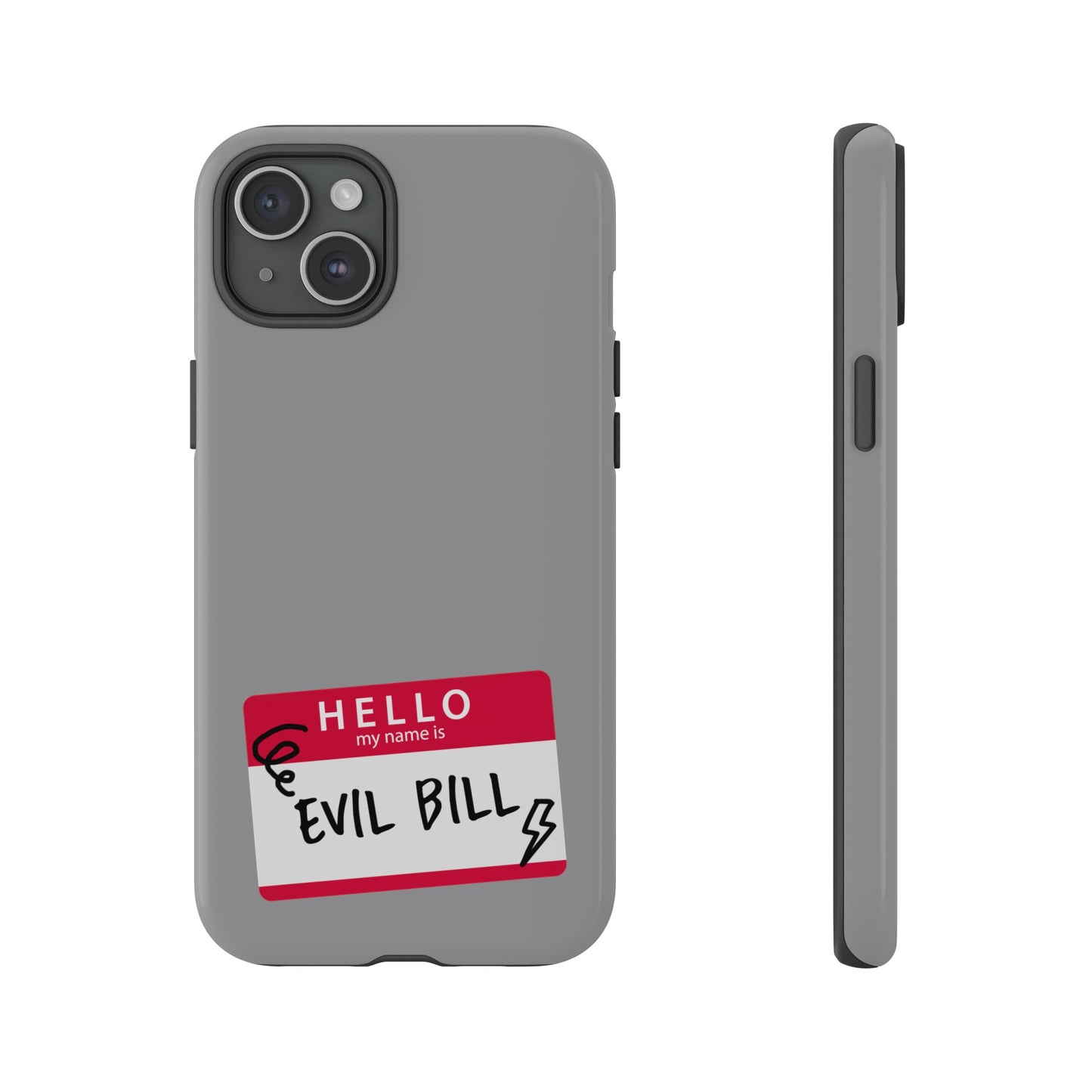 Evil Bill Tough Phone Case