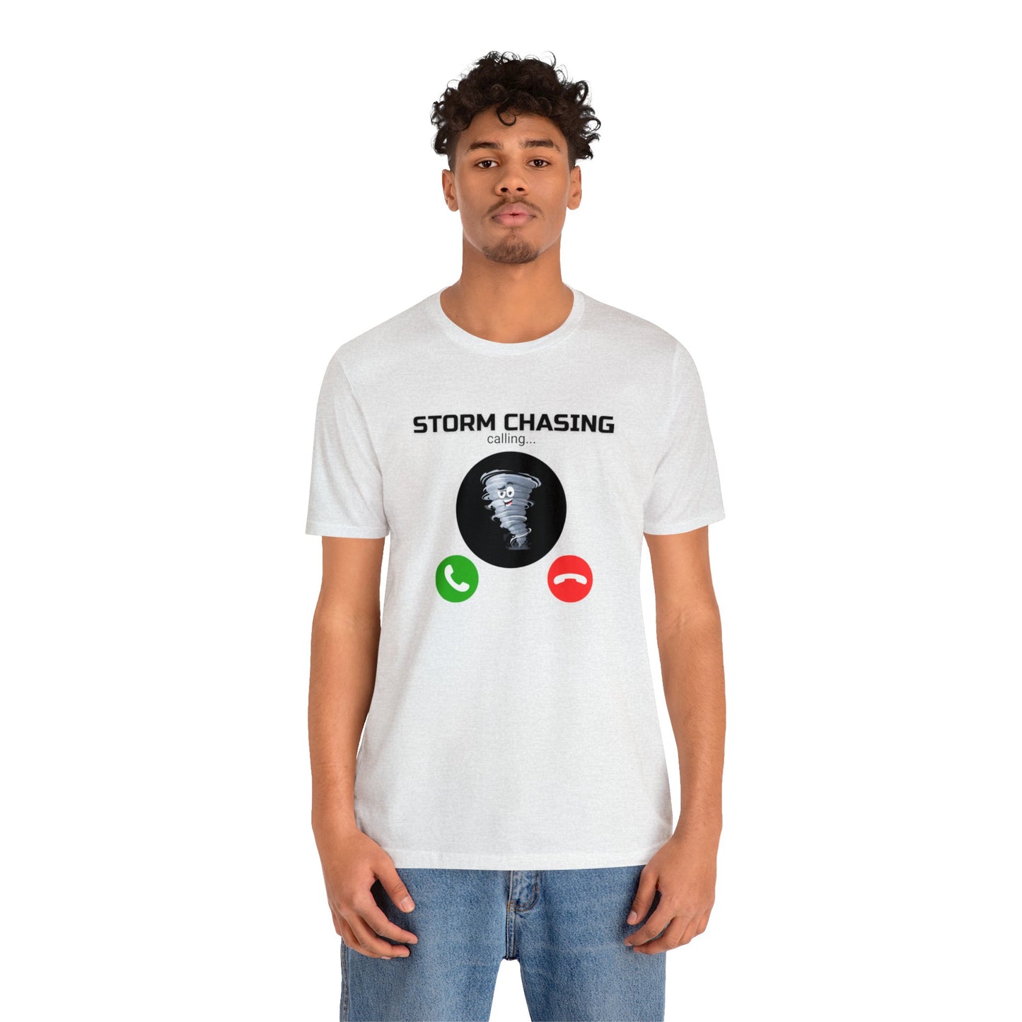 Storm Chasing is Calling Tee