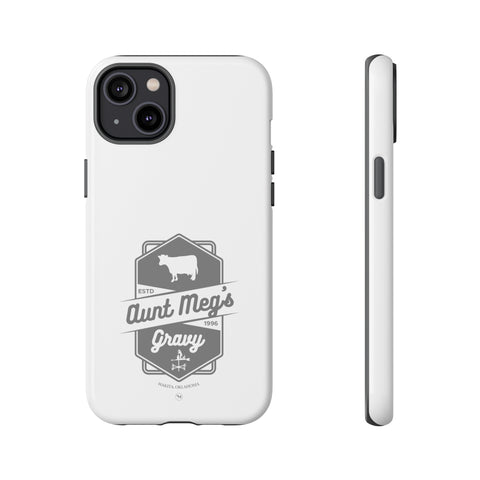 Aunt Meg's Gravy Tough Phone Case