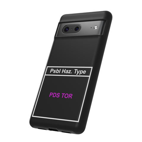 PDS TOR Tough Phone Case